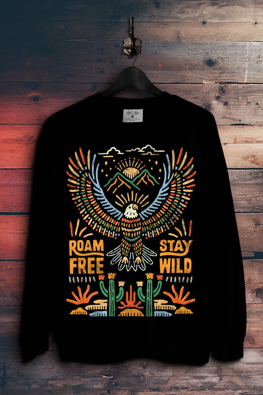 Roam Free Stay Wild Crewneck